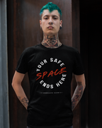 Herren T-Shirt - Your safe space ends here